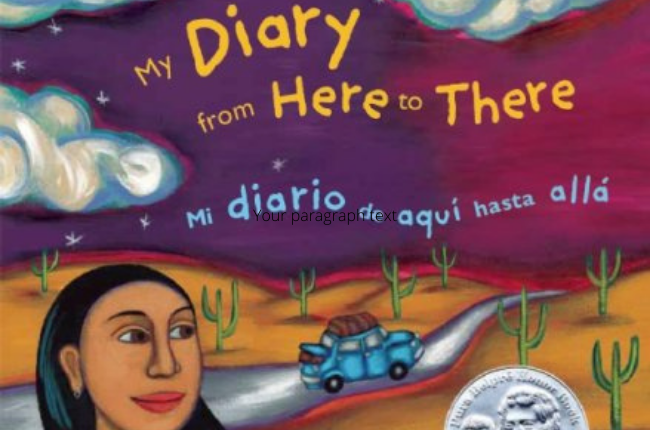 My Diary From Here to There / Mi Diario de Aquí Hasta Allá (Reading Guide)