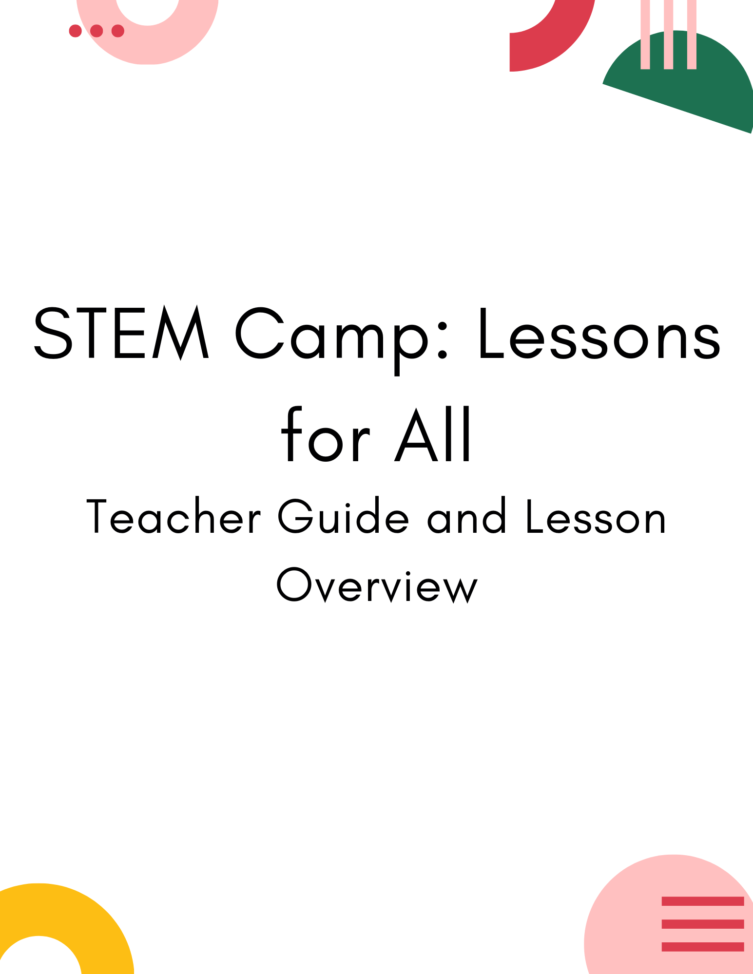 STEM Camp: Lessons for All - Teacher Guide