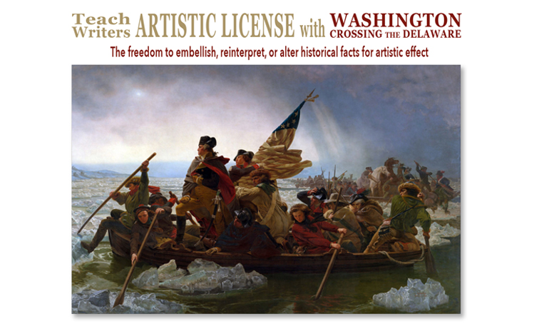 Teach Writers Artistic License with Washington Crossing the Delaware