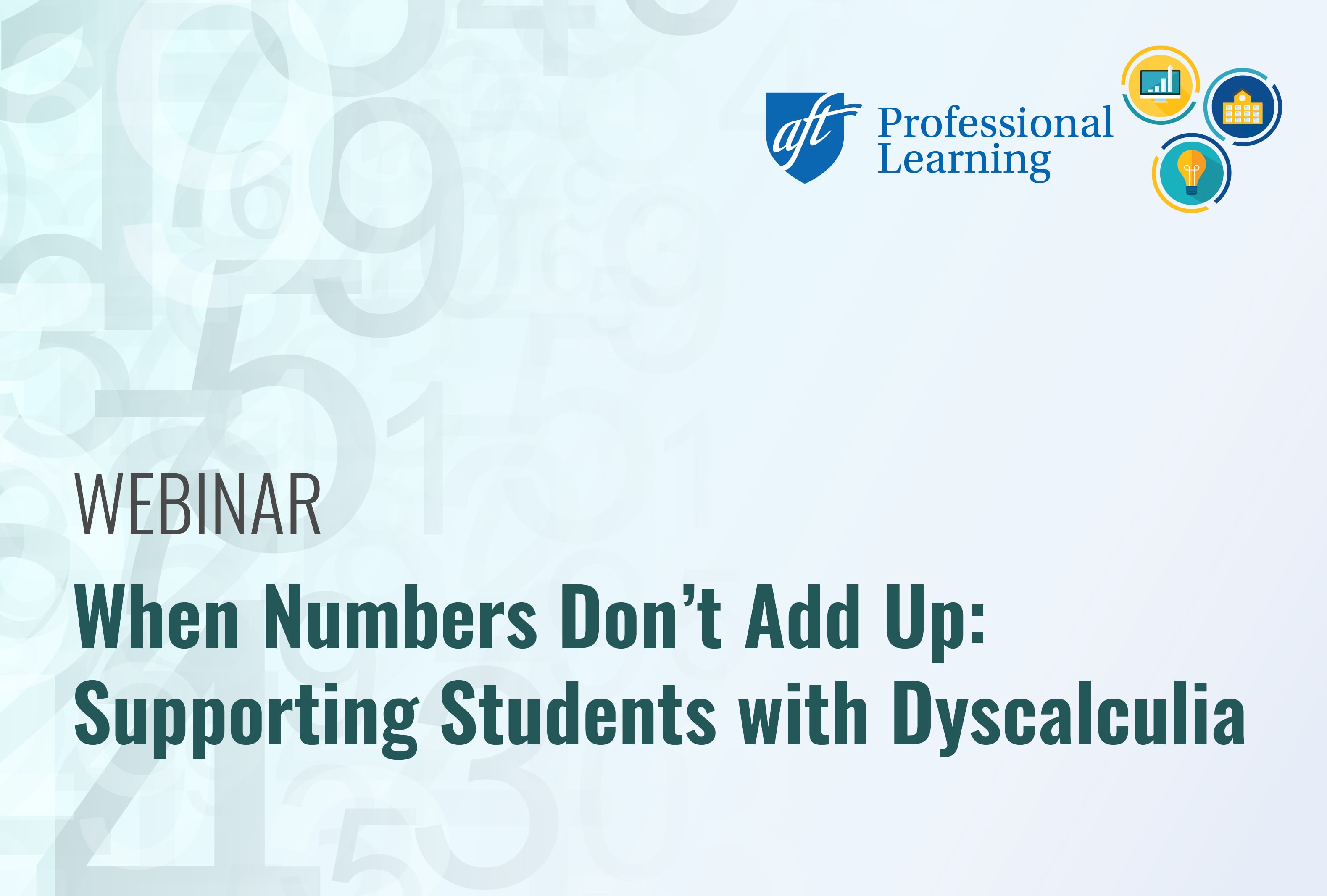 When Numbers Don’t Add Up: Supporting Students with Dyscalculia