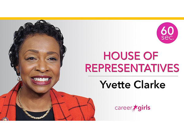 Congresswoman Rep. Yvette Clarke: 60 Seconds